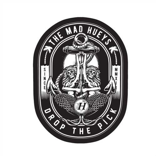 The Mad Hueys DROP THE PICK STICKER, BLACK